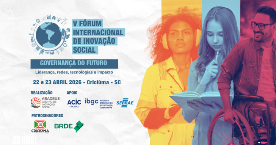 Fórum de Inovação Social da Abadeus traz nomes internacionais a Criciúma