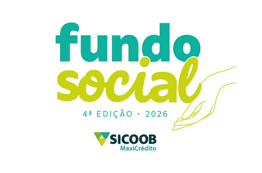 Sicoob MaxiCrédito divulga entidades contempladas na 4ª edição do Fundo Social